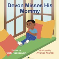 Devon Misses His Mommy - Devon Misses His Mommy - jetzt bei oelder-buchhandlung.de kaufen