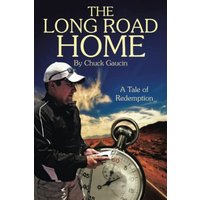 The Long Road Home: A Tale of Redemption - The Long Road Home: A Tale of Redemption - jetzt bei oelder-buchhandlung.de kaufen