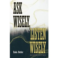Ask Wisely, Listen Wisely: Second Edition - Ask Wisely, Listen Wisely: Second Edition - jetzt bei oelder-buchhandlung.de kaufen