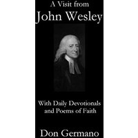 A Visit From John Wesley - A Visit From John Wesley - jetzt bei oelder-buchhandlung.de kaufen