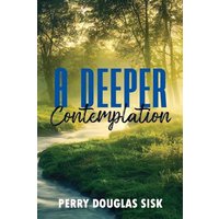 A Deeper Contemplation - A Deeper Contemplation - jetzt bei oelder-buchhandlung.de kaufen