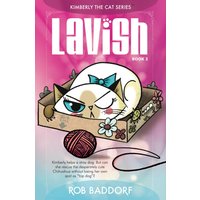 Lavish: Kimberly the Cat Series. Family-friendly middle-grade fiction. Book 2 (Kimberly the Cat Series. Funny Christian Adventure, for kids ages 8 to 12., Band 2) - Lavish: Kimberly the Cat Series. Family-friendly middle-grade fiction. Book 2 (Kimberly the Cat Series. Funny Christian Adventure, for kids ages 8 to 12., Band 2) - jetzt bei oelder-buchhandlung.de kaufen
