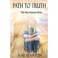 Path to Truth: The Ray Stanton Story - Path to Truth: The Ray Stanton Story - jetzt bei oelder-buchhandlung.de kaufen
