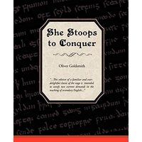 She Stoops to Conquer