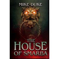 The House of Smarba - The House of Smarba - jetzt bei oelder-buchhandlung.de kaufen