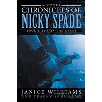 Legacy of Nicky Spade: Book 2: It's in the Genes - Legacy of Nicky Spade: Book 2: It's in the Genes - jetzt bei oelder-buchhandlung.de kaufen