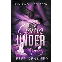 Going Under (Falling Under, Band 1) - Going Under (Falling Under, Band 1) - jetzt bei oelder-buchhandlung.de kaufen