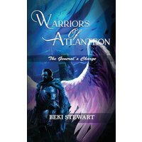Warriors of Atlanteon: The General’s Charge - Warriors of Atlanteon: The General’s Charge - jetzt bei oelder-buchhandlung.de kaufen