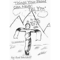 Things Your Phone Can Never! Tell You: For Generation Z - Things Your Phone Can Never! Tell You: For Generation Z - jetzt bei oelder-buchhandlung.de kaufen