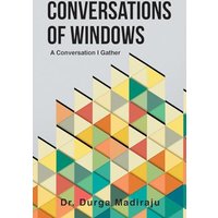 Conversations of Windows: A Conversation I Gather - Conversations of Windows: A Conversation I Gather - jetzt bei oelder-buchhandlung.de kaufen