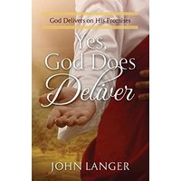 Yes, God Does Deliver: God Delivers on His Promises - Yes, God Does Deliver: God Delivers on His Promises - jetzt bei oelder-buchhandlung.de kaufen