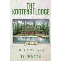 The Kootenai Lodge - The Kootenai Lodge - jetzt bei oelder-buchhandlung.de kaufen