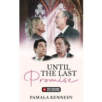 Until the Last Promise: Bringing Hope to Families Dealing with Terminal Illnesses - Until the Last Promise: Bringing Hope to Families Dealing with Terminal Illnesses - jetzt bei oelder-buchhandlung.de kaufen