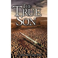 The True Son (The Unremembered King) - The True Son (The Unremembered King) - jetzt bei oelder-buchhandlung.de kaufen