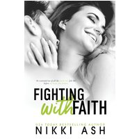 Fighting With Faith: A Secret Pregnancy Romance (Fighting Series, Band 2) - Fighting With Faith: A Secret Pregnancy Romance (Fighting Series, Band 2) - jetzt bei oelder-buchhandlung.de kaufen