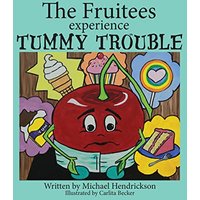 The Fruitees Experience Tummy Trouble - The Fruitees Experience Tummy Trouble - jetzt bei oelder-buchhandlung.de kaufen