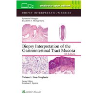 Biopsy Interpretation of the Gastrointestinal Tract Mucosa Volume 1: Non-Neoplastic: Print + eBook with Multimedia (Biopsy Interpretation Series, 1, Band 1) - Biopsy Interpretation of the Gastrointestinal Tract Mucosa Volume 1: Non-Neoplastic: Print + eBook with Multimedia (Biopsy Interpretation Series, 1, Band 1) - jetzt bei oelder-buchhandlung.de kaufen