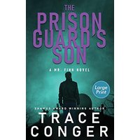 The Prison Guard's Son - The Prison Guard's Son - jetzt bei oelder-buchhandlung.de kaufen