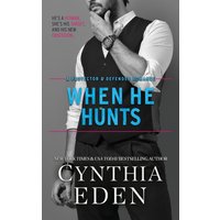 When He Hunts (Protector and Defender Romance) - When He Hunts (Protector and Defender Romance) - jetzt bei oelder-buchhandlung.de kaufen