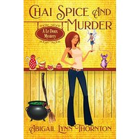 Chai Spice and Murder - Chai Spice and Murder - jetzt bei oelder-buchhandlung.de kaufen
