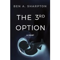 The 3rd Option (2nd Ed.) - The 3rd Option (2nd Ed.) - jetzt bei oelder-buchhandlung.de kaufen