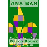 The Strangers Saga: Baton Rouge: Book One - The Strangers Saga: Baton Rouge: Book One - jetzt bei oelder-buchhandlung.de kaufen