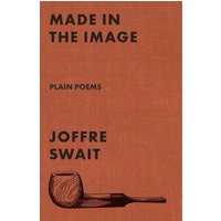 Made in the Image: Plain Poems - Made in the Image: Plain Poems - jetzt bei oelder-buchhandlung.de kaufen