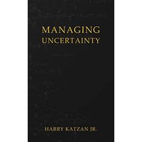 Managing Uncertainty - Managing Uncertainty - jetzt bei oelder-buchhandlung.de kaufen