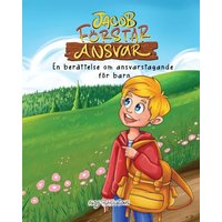 Jacob förstår ansvar: En berättelse om ansvarstagande för barn - Jacob förstår ansvar: En berättelse om ansvarstagande för barn - jetzt bei oelder-buchhandlung.de kaufen