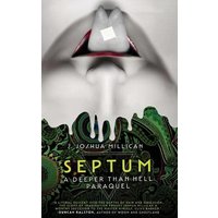 Septum: A Deeper Than Hell Paraquel - Septum: A Deeper Than Hell Paraquel - jetzt bei oelder-buchhandlung.de kaufen