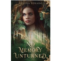 No Memory Unturned (Emmalynn Atera, Band 3) - No Memory Unturned (Emmalynn Atera, Band 3) - jetzt bei oelder-buchhandlung.de kaufen