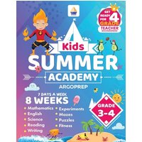 Kids Summer Academy by ArgoPrep - Grades 3-4: 8 Weeks of Math, Reading, Science, Logic, and Fitness | Online Access Included | Prevent Summer Learning Loss - Kids Summer Academy by ArgoPrep - Grades 3-4: 8 Weeks of Math, Reading, Science, Logic, and Fitness | Online Access Included | Prevent Summer Learning Loss - jetzt bei oelder-buchhandlung.de kaufen