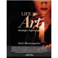 Life As Art: Hindsight I Sight Insight - Life As Art: Hindsight I Sight Insight - jetzt bei oelder-buchhandlung.de kaufen