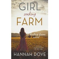 Girl Seeking Farm: A Finding Home Novel - Girl Seeking Farm: A Finding Home Novel - jetzt bei oelder-buchhandlung.de kaufen