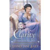 Clarity (Diamonds of the First Water, Band 1) - Clarity (Diamonds of the First Water, Band 1) - jetzt bei oelder-buchhandlung.de kaufen