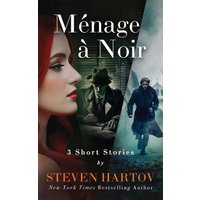 Ménage à Noir: 3 Short Stories - Ménage à Noir: 3 Short Stories - jetzt bei oelder-buchhandlung.de kaufen