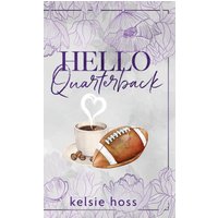 Hello Quarterback - Hello Quarterback - jetzt bei oelder-buchhandlung.de kaufen