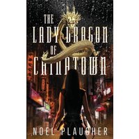 The Lady Dragon of Chinatown - The Lady Dragon of Chinatown - jetzt bei oelder-buchhandlung.de kaufen