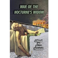 War of the Nocturne's Widow (The Chopin Trilogy) - War of the Nocturne's Widow (The Chopin Trilogy) - jetzt bei oelder-buchhandlung.de kaufen