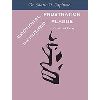 Emotional Frustration: The Hushed Plague - Emotional Frustration: The Hushed Plague - jetzt bei oelder-buchhandlung.de kaufen