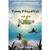Fanny Fitzpatrick and the Sirens - Fanny Fitzpatrick and the Sirens - jetzt bei oelder-buchhandlung.de kaufen