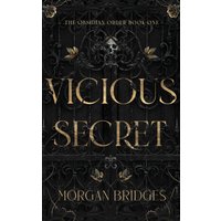 Vicious Secret - Vicious Secret - jetzt bei oelder-buchhandlung.de kaufen