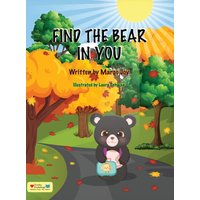 Find The Bear In You (Lessons from the Heart, Band 5) - Find The Bear In You (Lessons from the Heart, Band 5) - jetzt bei oelder-buchhandlung.de kaufen