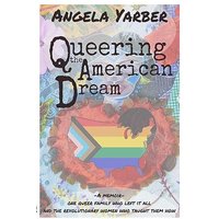 Queering the American Dream - Queering the American Dream - jetzt bei oelder-buchhandlung.de kaufen