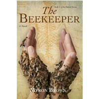 The Beekeeper (The Palmer, Band 1) - The Beekeeper (The Palmer, Band 1) - jetzt bei oelder-buchhandlung.de kaufen