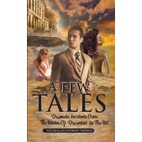 A FEW TALES: Dramatic Incidents Over The Winter Of Discontent In The UK - A FEW TALES: Dramatic Incidents Over The Winter Of Discontent In The UK - jetzt bei oelder-buchhandlung.de kaufen