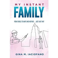 My Instant Family - My Instant Family - jetzt bei oelder-buchhandlung.de kaufen