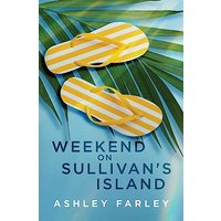 Weekend on Sullivan's Island - Weekend on Sullivan's Island - jetzt bei oelder-buchhandlung.de kaufen