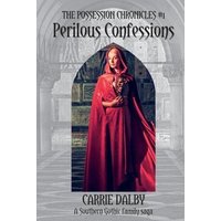 Perilous Confessions: The Possession Chronicles #1 - Perilous Confessions: The Possession Chronicles #1 - jetzt bei oelder-buchhandlung.de kaufen