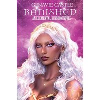 Banished: An Elemental Kingdom Novel - Banished: An Elemental Kingdom Novel - jetzt bei oelder-buchhandlung.de kaufen
